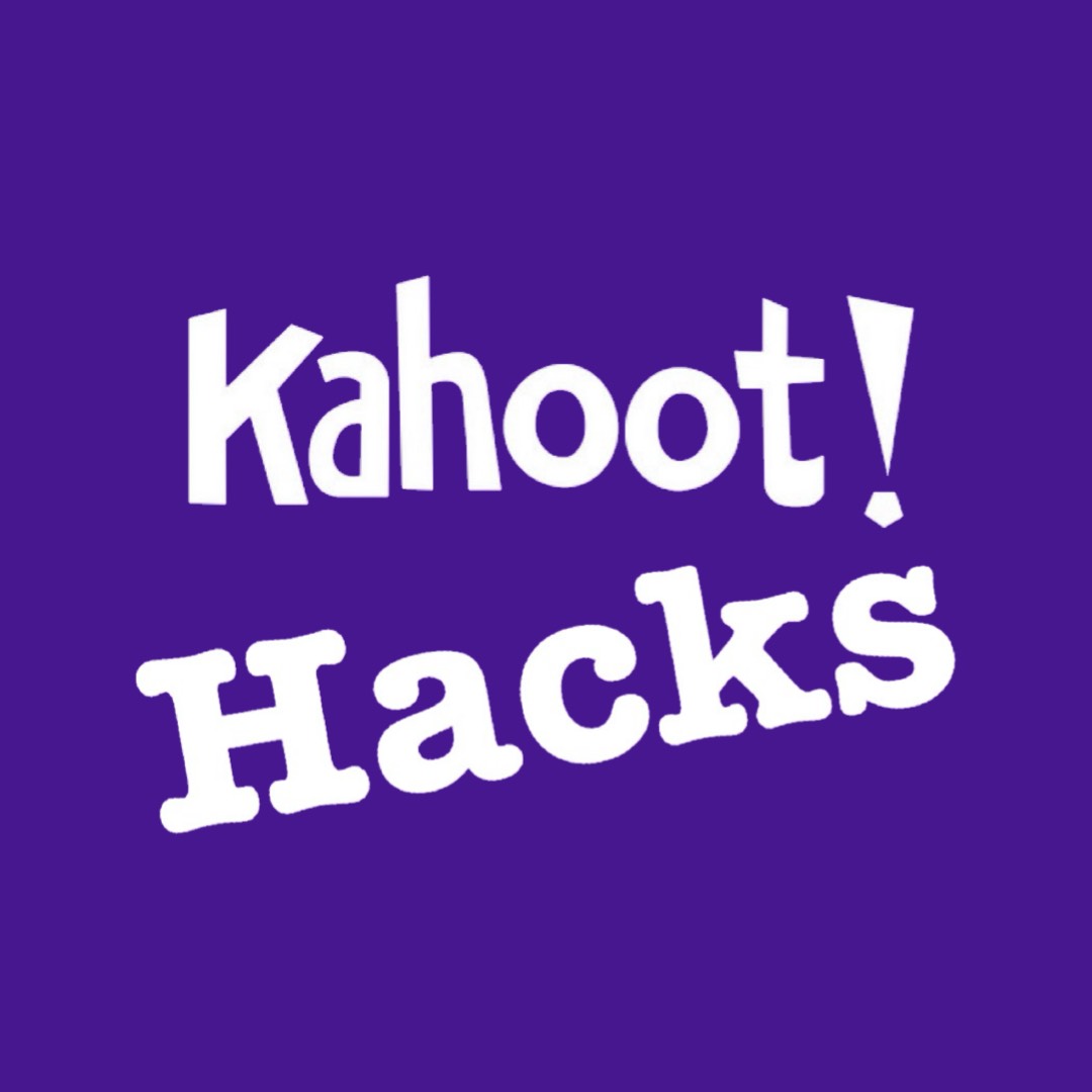 Kahoot Hacks